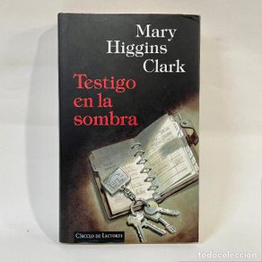 Gebrauchte Bücher: Testigo en la sombra, de Mary Higgins Clark
